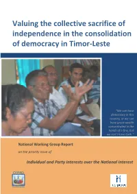 Valuing the Collective Sacrifice of Independence in the Consolidation of Democracy in Timor-Leste