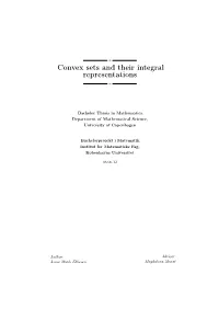 Convex Sets and Their Integral Representations ∗
