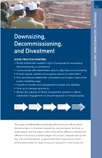 Downsizing, Decommissioning, and Divestment