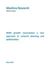 M2M Growth Necessitates a New Approach to Network Planning and Optimisation