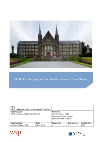 NTNU - Planprogram for Samlet Campus I Trondheim
