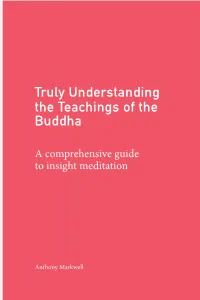 Truly Understanding the Teachings of the Buddha