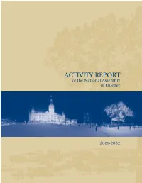 ACTIVITY REPORT of the National Assembly of Québec