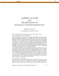Albert Claude and the Beginnistgs of Biological Electron Microscopy