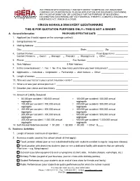 Circus Schools Discovery Questionnaire This Is for Quotation Purposes Only—This Is Not a Binder A