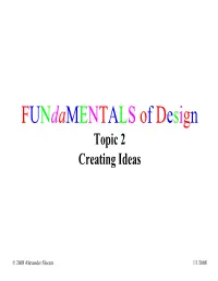 Fundamentals of Design Topic 2 Creating Ideas