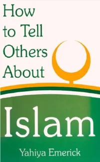 How to Tell Others About Islam |