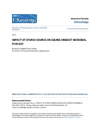 Impact of Starch Source on Equine Hindgut Microbial Ecology