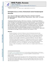 Schizophrenia As a Mimic of Behavioral Variant Frontotemporal Dementia