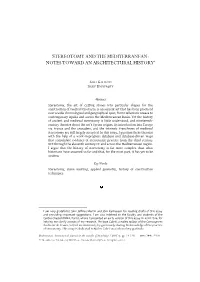 Stereotomy and the Mediterranean: Notes Toward an Architectural History*