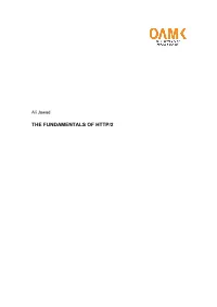 The Fundamentals of Http/2 the Fundamentals of Http/2