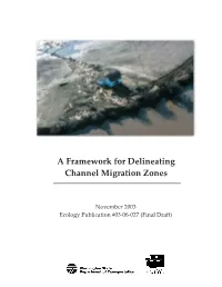 A Framework for Delineating Channel Migration Zones