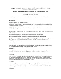 Body of Principles for the Protection of All Persons Under Any Form of Detention Or Imprisonment