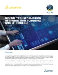 DIGITAL TRANSFORMATION in PRODUCTION PLANNING and SCHEDULING White Paper