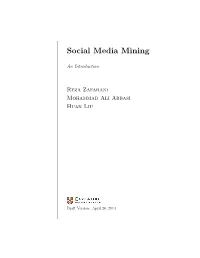 Social Media Mining: an Introduction
