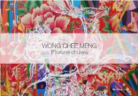 WONG CHEE MENG [F]Ortune of Lives