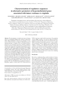 Characterization of Regulatory Sequences in Alternative Promoters of Hypermethylated Genes Associated with Tumor Resistance to Cisplatin