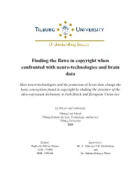 Finding the Flaws in Copyright When Confronted with Neuro-Technologies and Brain Data
