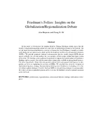 Friedman's Follies: Insights on the Globalization/Regionalization Debate