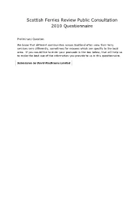 Scottish Ferries Review Public Consultation 2010 Questionnaire