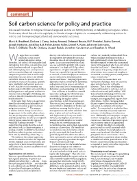 Soil Carbon Science for Policy and Practice Soil-Based Initiatives to Mitigate Climate Change and Restore Soil Fertility Both Rely on Rebuilding Soil Organic Carbon