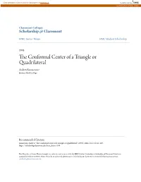 The Conformal Center of a Triangle Or Quadrilateral