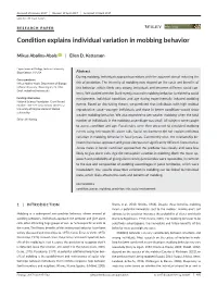 Condition Explains Individual Variation in Mobbing Behavior