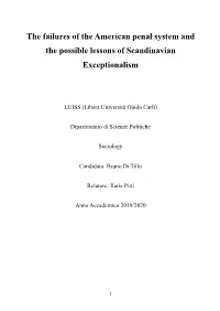 The Failures of the American Penal System and the Possible Lessons of Scandinavian Exceptionalism