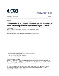 Lived Experiences of the Indian Stigmatized Group in Reference to Socio-Political Empowerment: a Phenomenological Approach