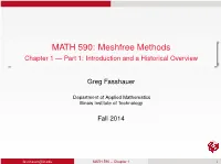 Meshfree Methods Chapter 1 — Part 1: Introduction and a Historical Overview