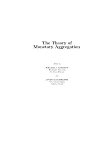 The Theory of Monetary Aggregation