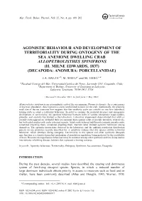 Agonistic Behaviour and Development of Territoriality During Ontogeny of the Sea Anemone Dwelling Crab Allopetrolisthes Spinifrons (H