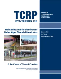 Maintaining Transit Effectiveness Under Major Financial Constraints