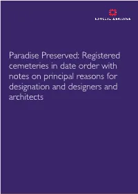 Paradise Preserved: Registered Cemeteries in Date Order with Notes on Principal Reasons for Designation and Designers and Architects