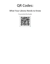 QR Codes: What Your Library Needs to Know