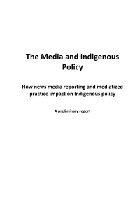 The Media and Indigenous Policy