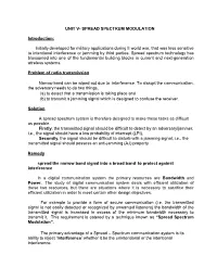 UNIT V- SPREAD SPECTRUM MODULATION Introduction