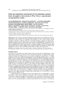 Field and Simulation Experiments for Investigating Regional Land–Atmosphere Interactions in West Africa: Experimental Set-Up and First Results