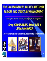 Five Documentaries About California Bridges and Structure Management