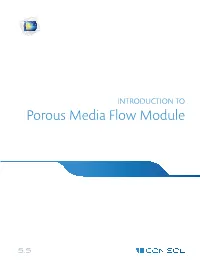 Introduction to the Porous Media Flow Module