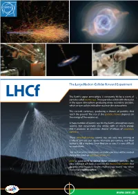 Lhcf Sits in a Straight Line from the Collision Point, and So Can Detect ‘Forward Moving’ Particles