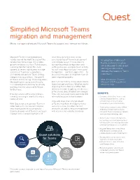 Simplified Microsoft Teams Migration and Management Move, Manage and Secure Microsoft Teams to Support Your Remote Workforce
