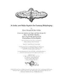 A Guide and Rules System for Fantasy Roleplaying by Davis Chenault & Mac Golden