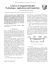 A Survey of Augmented Reality Technologies, Applications and Limitations