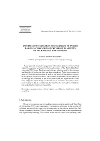 Information Systems in Management of Polish Railway Companies of Pkp Group in Aspects of Technology and Economy