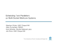Scheduling Task Parallelism on Multi-Socket Multicore Systems