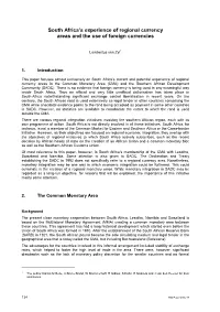 South Africa's Experience of Regional Currency Areas and the Use Of