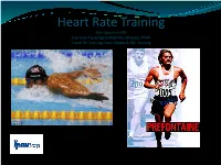 Train Smarter…Not Harder!