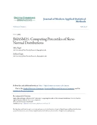 JMASM25: Computing Percentiles of Skew-Normal Distributions," Journal of Modern Applied Statistical Methods: Vol