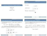 Lecture 12: Central Limit Theorem and Cdfs Raw Moment: 0 N Μn = E(X )